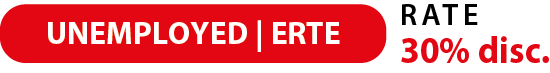 Unemployed / ERTE rate 30% discount.